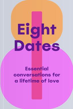 Eight Dates Summary book cover