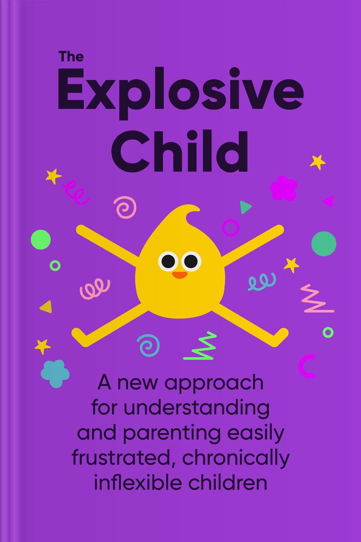 The Explosive Child book