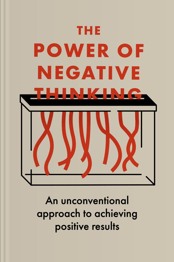 The Power of Negative Thinking book