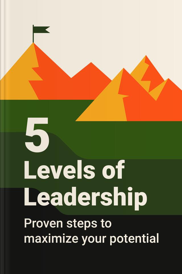 book The 5 Levels of Leadership