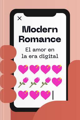 Modern Romance - El amor en la era digital book