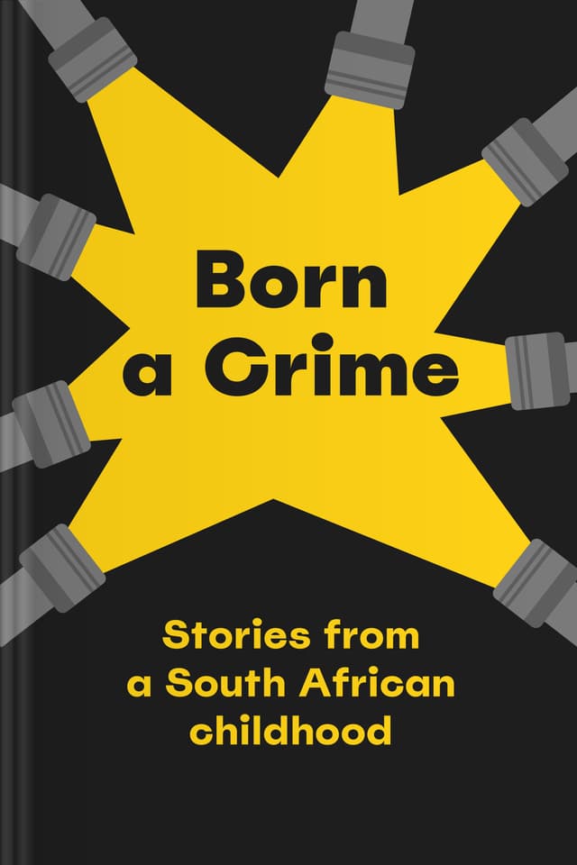 Born a Crime