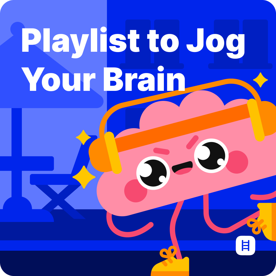 Playlist to Jog Your Brain