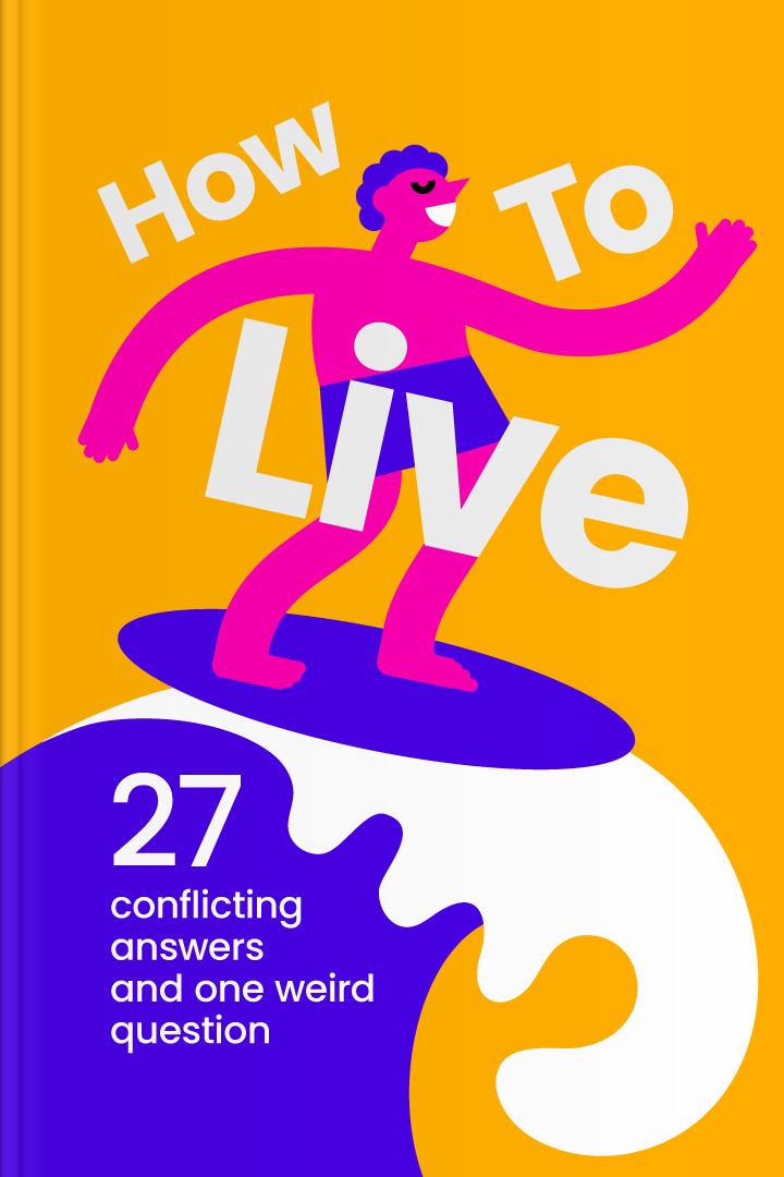 How to Live book