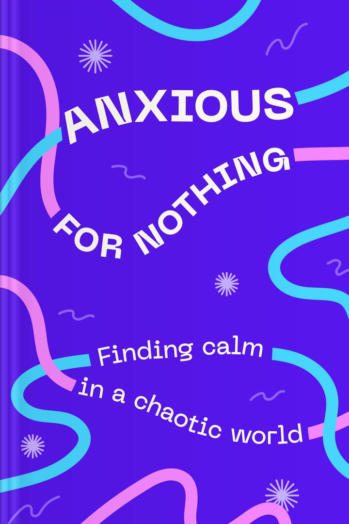 Anxious for Nothing book