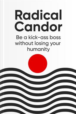 Radical Candor Summary book cover
