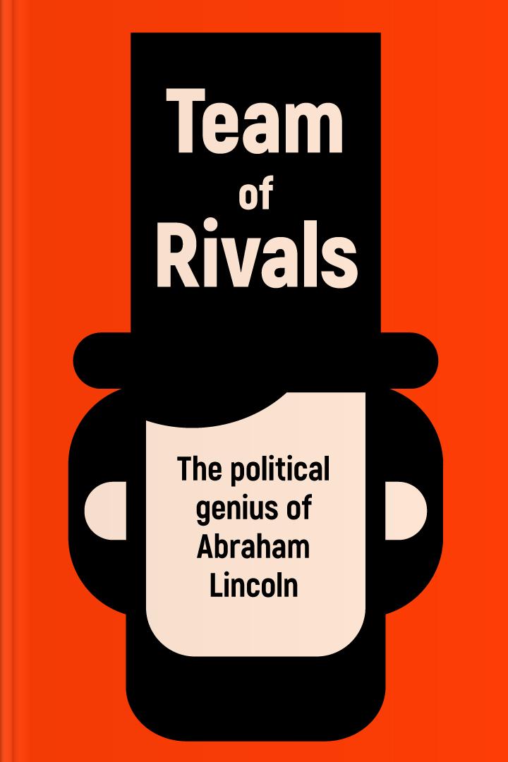 Team of Rivals book