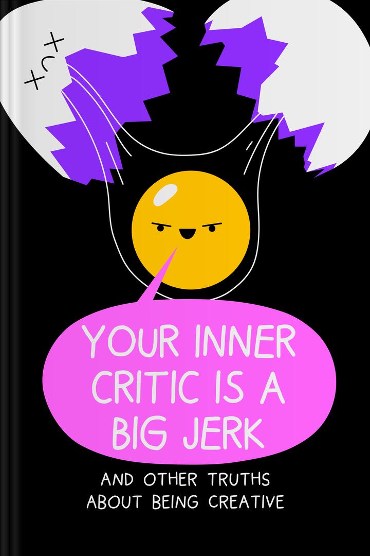 Your Inner Critic is a Big Jerk book
