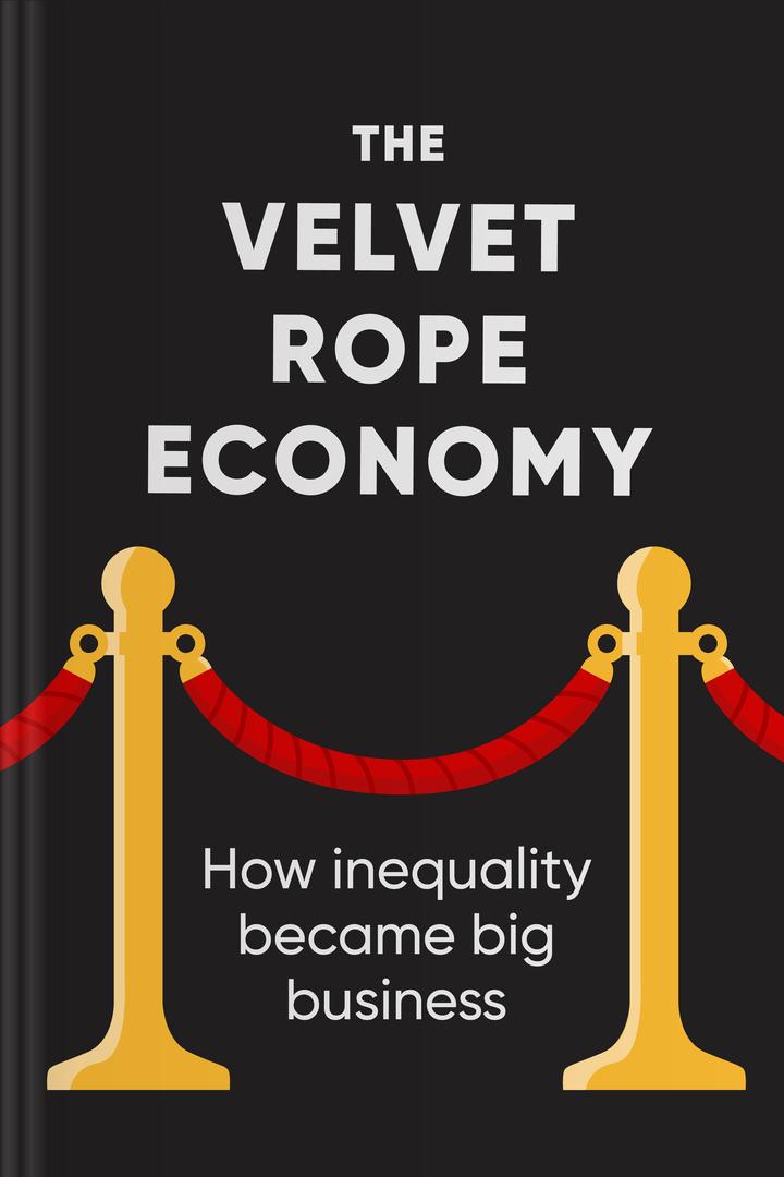 The Velvet Rope Economy book