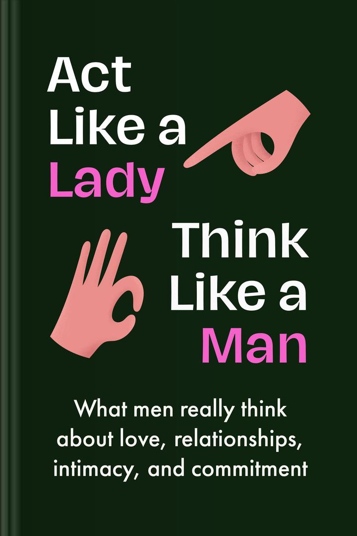 Act Like a Lady, Think Like a Man book