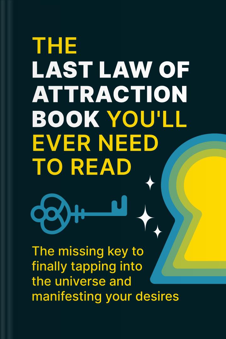 The Last Law of Attraction Book You’ll Ever Need to Read book