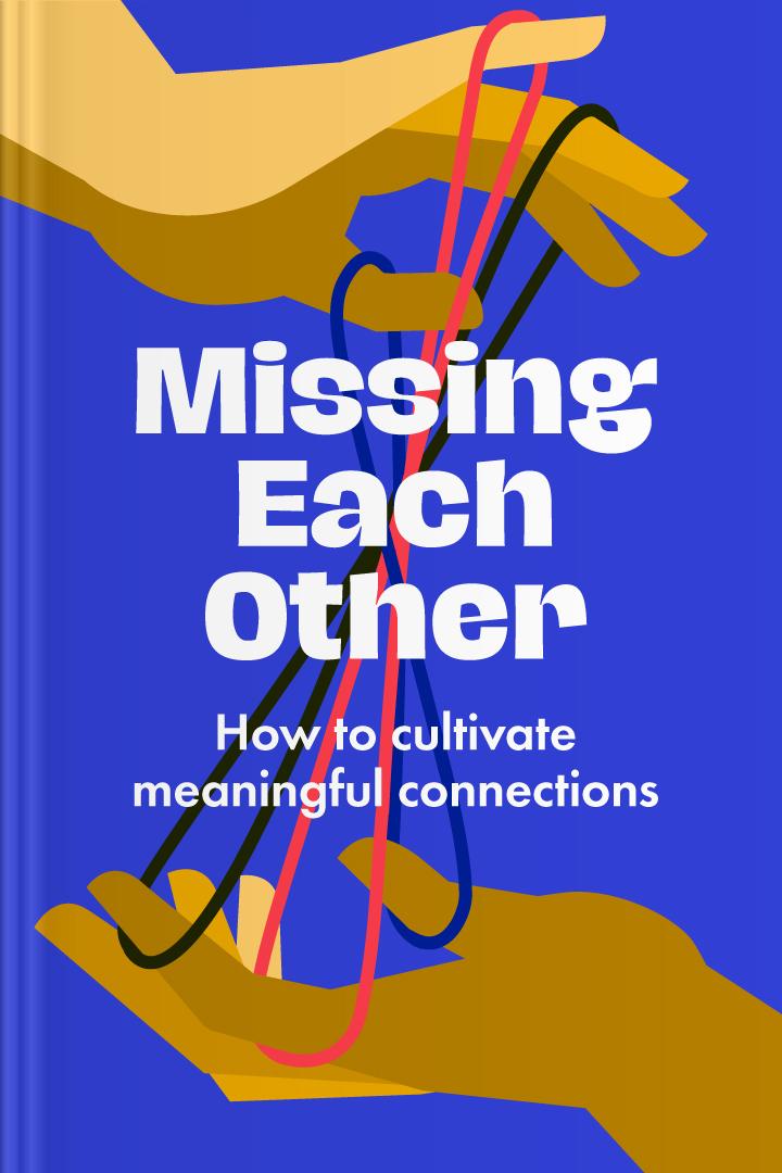Missing Each Other book